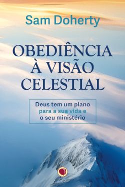 Obediência à Visão Celestial (nova capa)