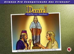 Daniel, Forte no Senhor (pre-venda)