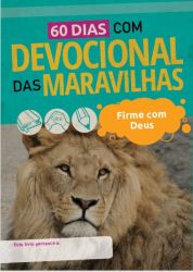 PRÉ-VENDA Devocional das Maravilhas 06 Firme com Deus