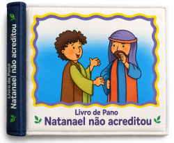 Natanael não acreditou (Livro de Pano)
