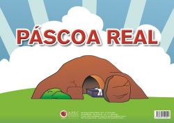 Páscoa Real (para flanelógrafo)