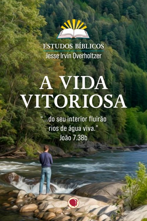 A Vida Vitoriosa