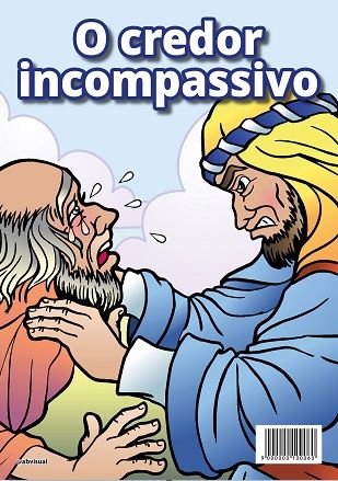 Parábola O Credor Incompassível (A4)