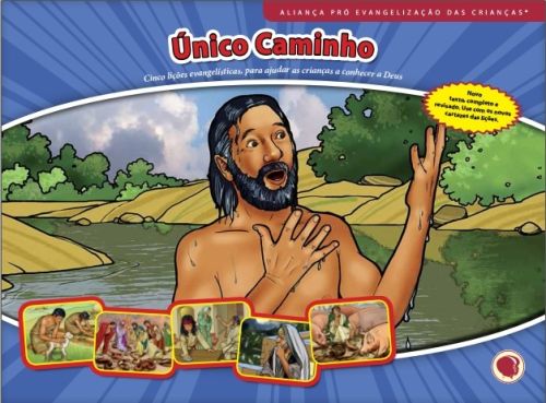 O Único Caminho (nova edição)