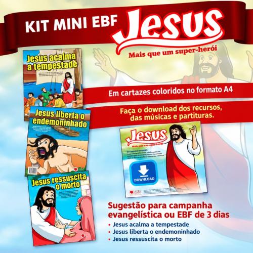 Jesus Mais que um Super Herói (Mini EBF 3 dias)